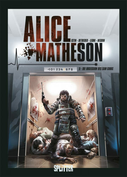 Alice Matheson. Band 5: Die Obsession des Sam Gibbs