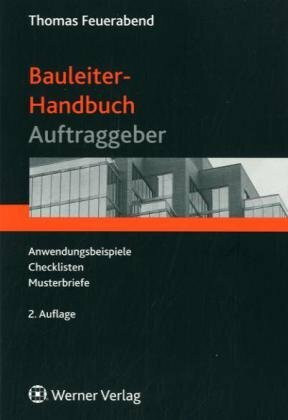 Bauleiter-Handbuch für den Auftraggeber