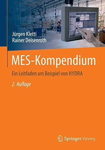 MES-Kompendium: Ein Leitfaden am Beispiel von HYDRA