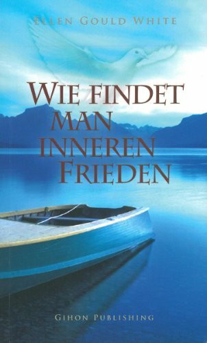 Wie findet man inneren Frieden