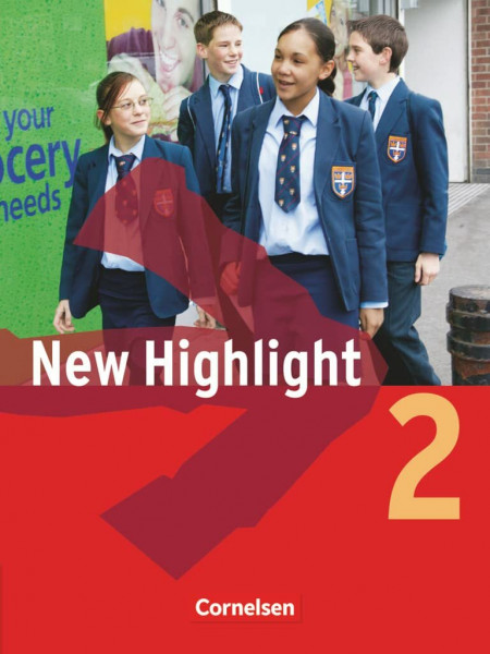 New Highlight - Allgemeine Ausgabe - Band 2: 6. Schuljahr: Schulbuch - Kartoniert