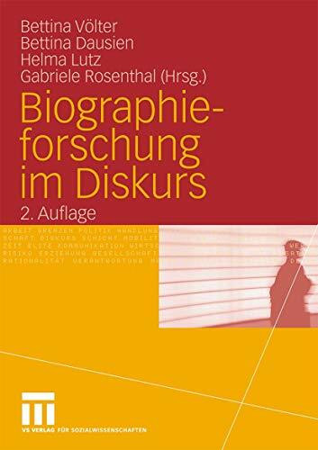 Biographieforschung im Diskurs (German Edition)