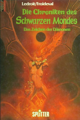 Die Chroniken des Schwarzen Mondes Bd. 3: Das Zeichen der Dämonen