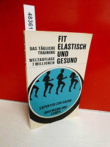 Fit, elastisch und gesund - Das tägliche Training