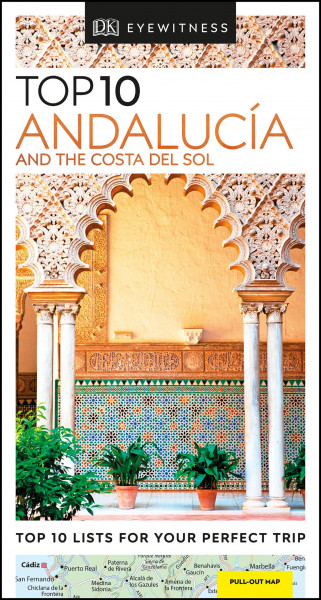 DK Eyewitness Top 10 Andalucia and the Costa del Sol