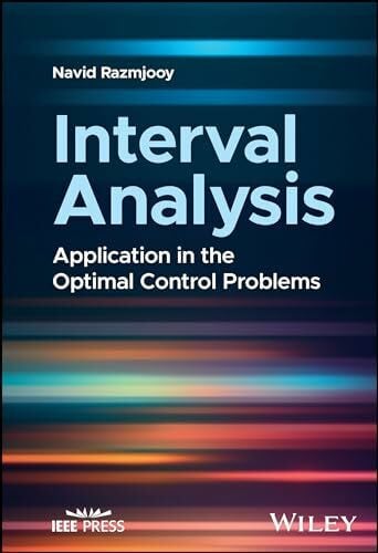 Interval Analysis: Application in the Optimal Control Problems