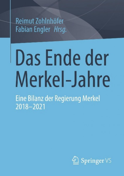 Das Ende der Merkel-Jahre