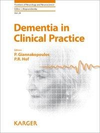 Dementia in Clinical Practice