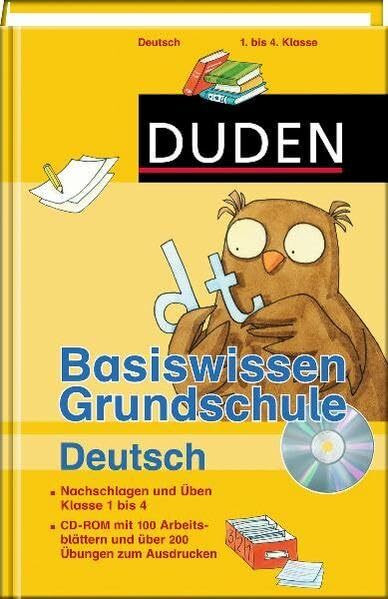 Basiswissen Grundschule Deutsch 1. bis 4. Klasse: Nachschlagen und Üben (Duden - Basiswissen Grundschule)