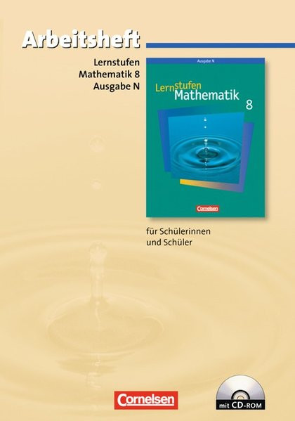 Lernstufen Mathematik - Ausgabe N: 8. Schuljahr - Arbeitsheft mit eingelegten Lösungen und CD-ROM