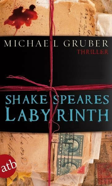 Shakespeares Labyrinth: Thriller