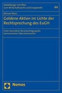 Goldene Aktien im Lichte der Rechtsprechung des EuGH