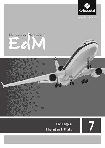 Elemente der Mathematik SI - Ausgabe 2016 für Rheinland-Pfalz: Lösungen 7