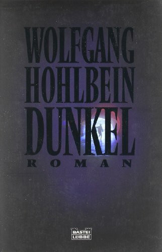 Dunkel: Roman