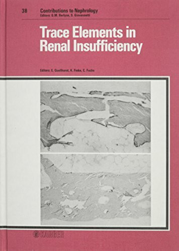 Contributions to Nephrology / Trace Elements in Renal Insufficiency: Symposium, Bernried, March 1983