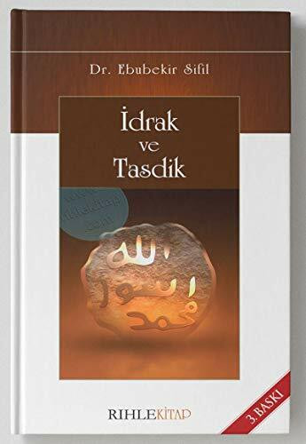 idrak ve Tasdik