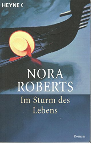 Im Sturm des Lebens: Roman