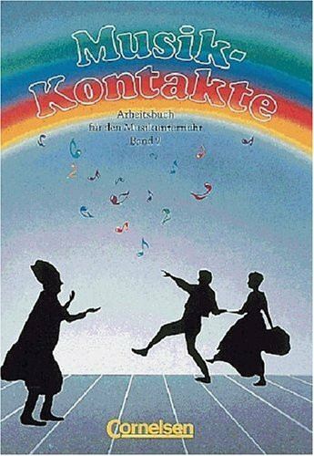Musik-Kontakte: Band 2: 7.-10. Jahrgangsstufe - Arbeitsbuch