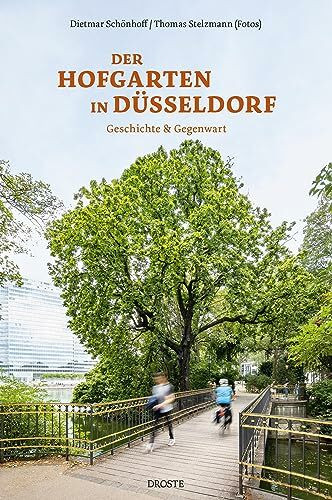 Der Hofgarten in Düsseldorf: Geschichte & Gegenwart