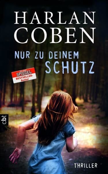 Nur zu deinem Schutz: Thriller