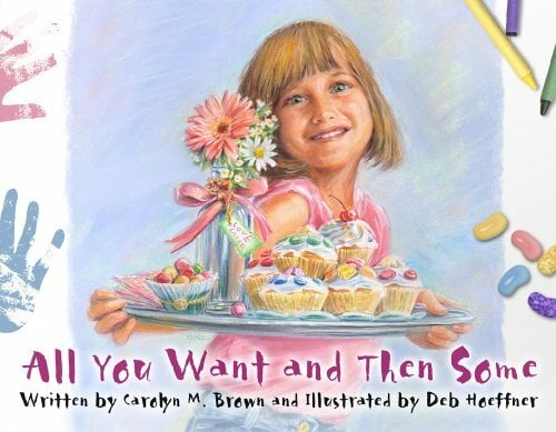 All You Want and Then Some All You Want and Then Some