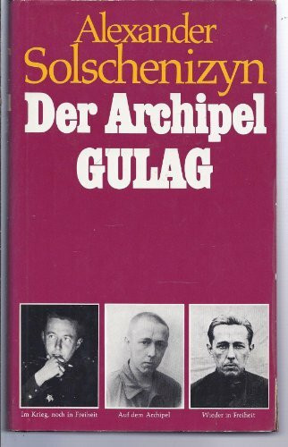 Der Archipel Gulag