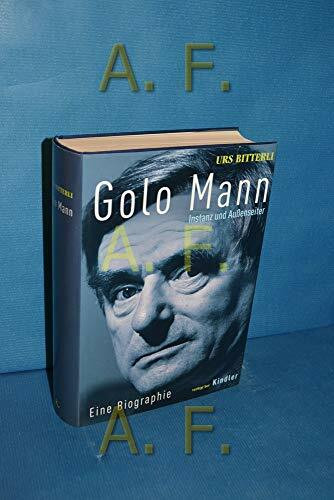 Golo Mann: Instanz und Außenseiter: Eine Biographie (Rowohlt Monographie)