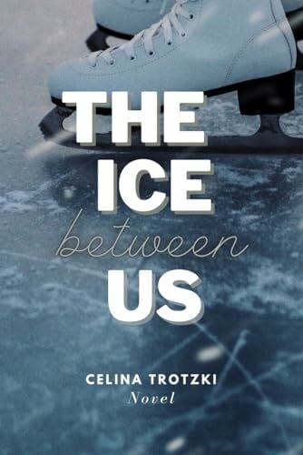 The Ice Between Us The Ice Between Us