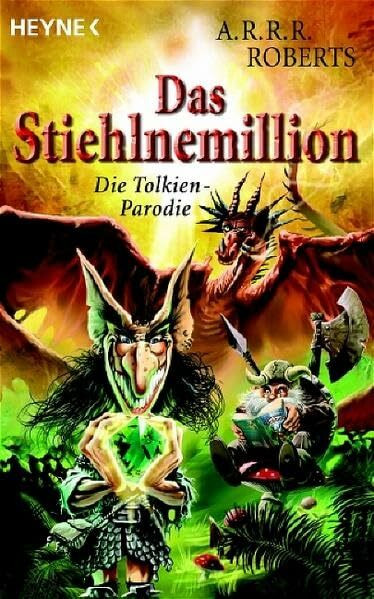Das Stiehlnemillion: Die Tolkien-Parodie