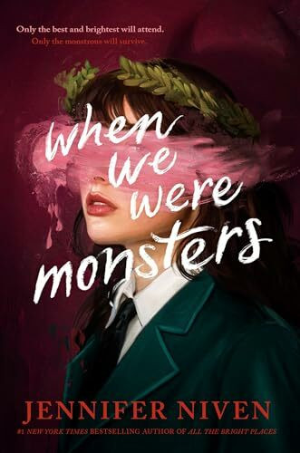 When We Were Monsters (Knopf Books for Young Readers)