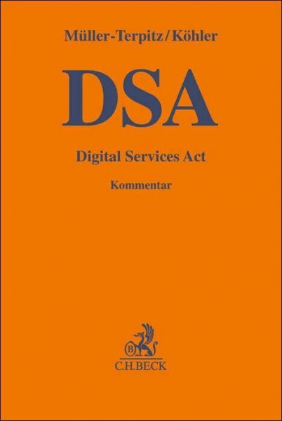 Digital Services Act: Gesetz über digitale Dienste (Gelbe Erläuterungsbücher)