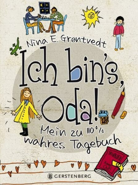 Ich bin's, Oda: Mein zu 110% wahres Tagebuch