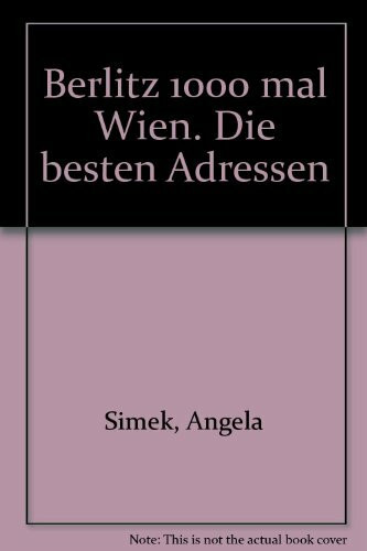 Berlitz 1000 mal Wien. Die besten Adressen