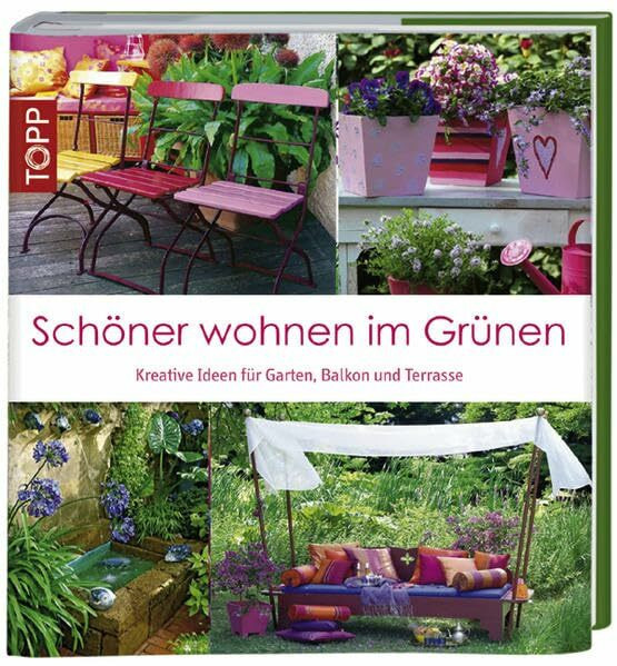 Schöner Wohnen im Grünen: Kreative Ideen für Balkon, Garten & Terrasse