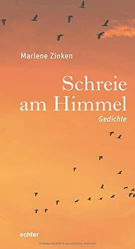 Schreie am Himmel: Gedichte