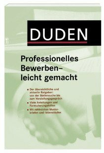 Duden Professionelles Bewerben leicht