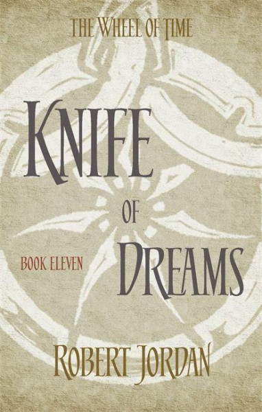 Wheel of Time 11. Knife of Dreams