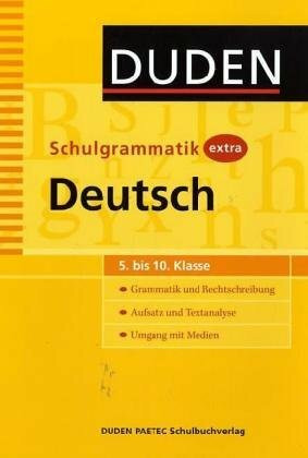 Duden Schulgrammatik extra. Deutsch