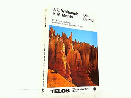 Die Sintflut. Der Bericht der Bibel und seine wissenschaftlichen Folgen. Telos Wissenschaftliche Reihe.