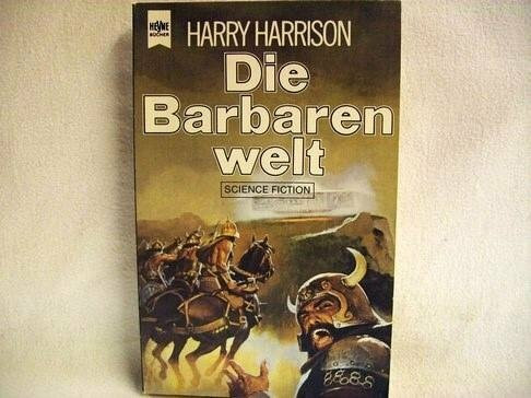 Die Barbarenwelt.