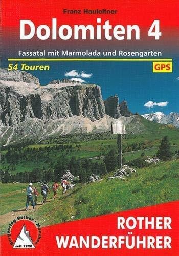 Rother-Wanderführer: Dolomiten 4