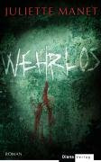Wehrlos: Thriller
