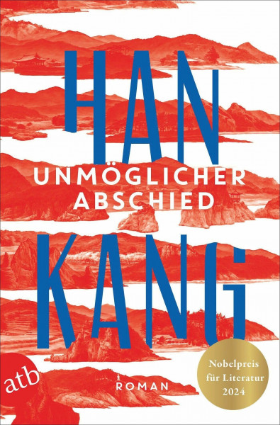 Unmöglicher Abschied: Roman