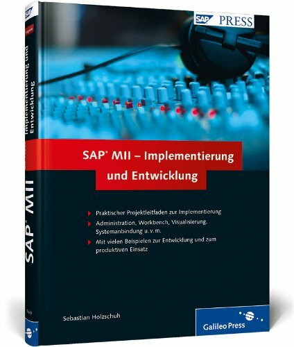 SAP MII – Implementierung und Entwicklung (SAP PRESS)