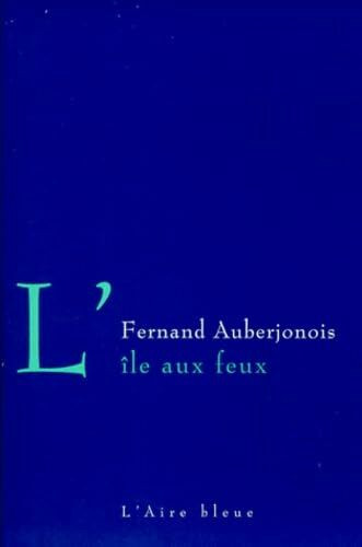 L'ILE AUX FEUX