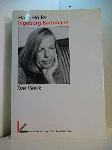 Ingeborg Bachmann, Das Werk