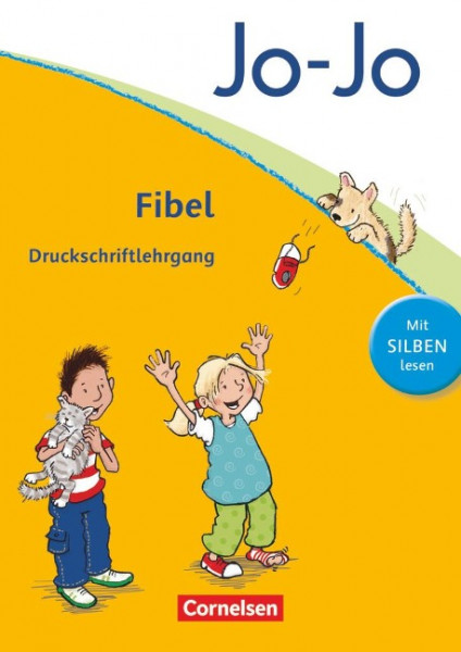 Jo-Jo Fibel - Aktuelle allgemeine Ausgabe. Druckschriftlehrgang