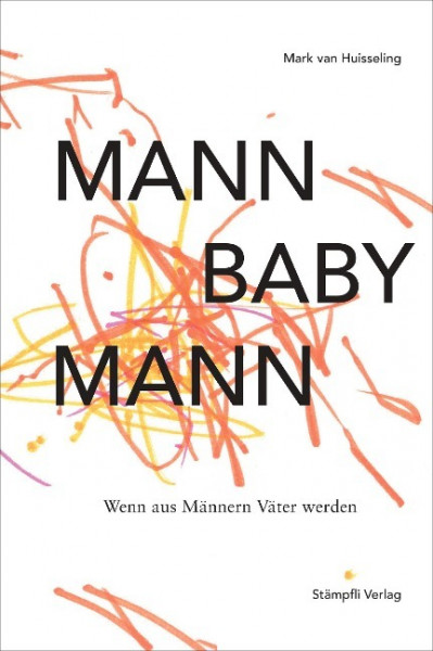 Mann, Baby, Mann