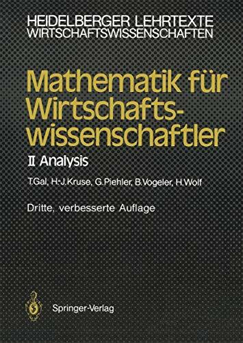 Mathematik für Wirtschaftswissenschaftler II. Analysis