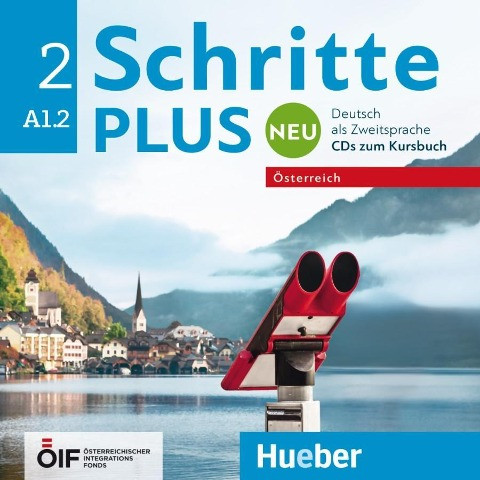 Schritte plus Neu 2 - Österreich. 2 Audio-CDs zum Kursbuch